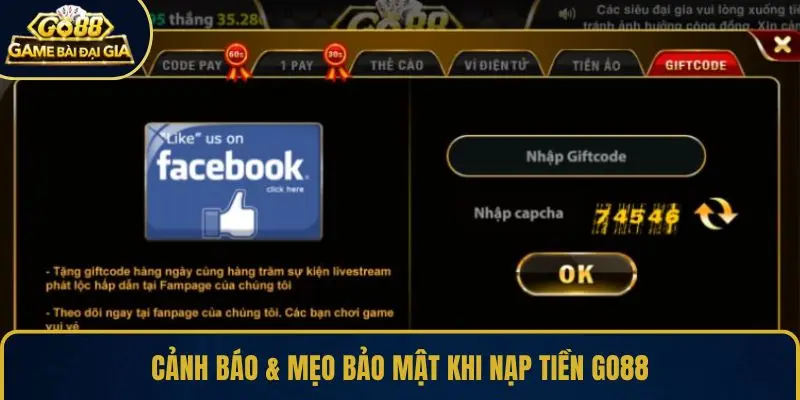 Cảnh báo & mẹo bảo mật khi nạp tiền GO88