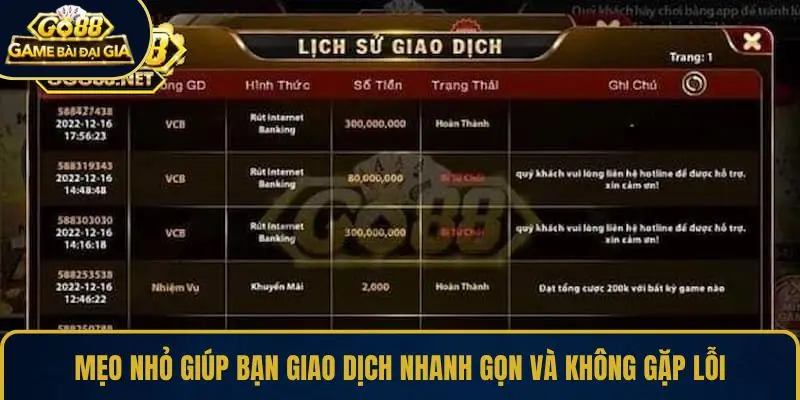 Mẹo nhỏ giúp bạn giao dịch nhanh gọn và không gặp lỗi
